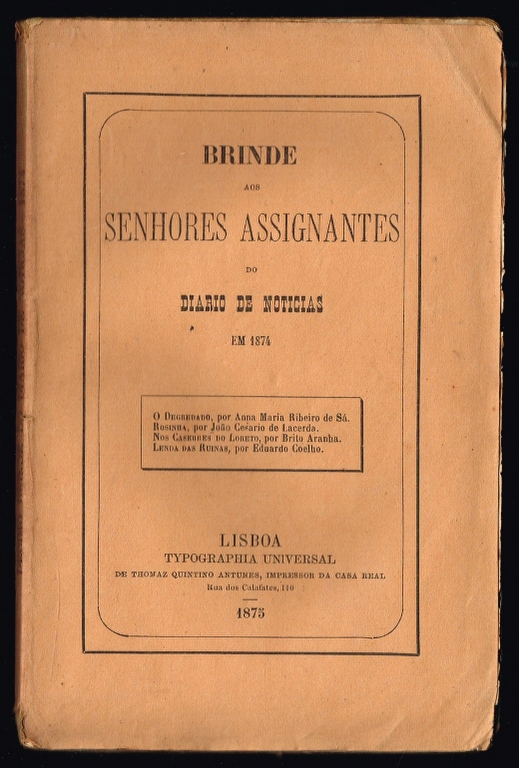 BRINDE AOS SENHORES ASSIGNANTES DO DIARIO DE NOTICIAS EM 1874